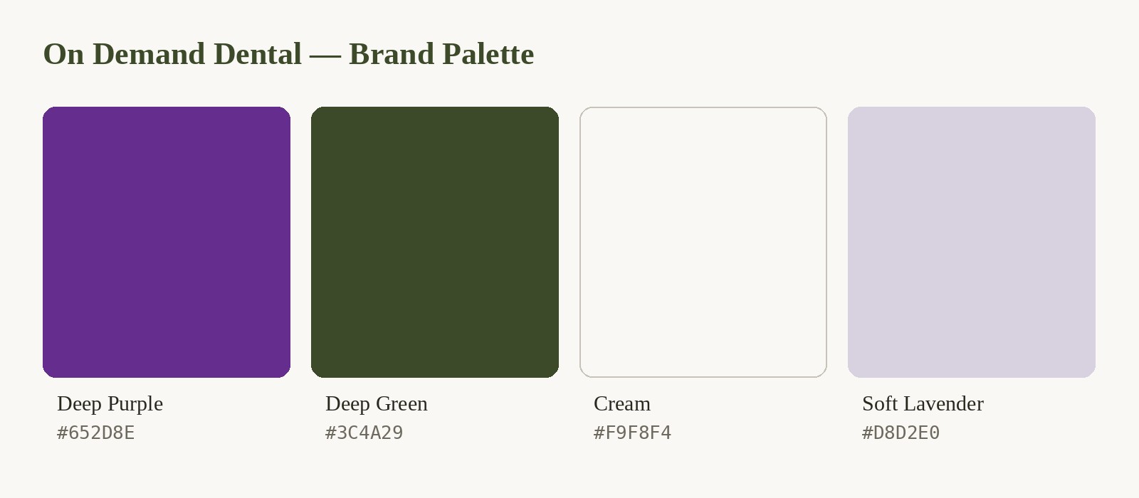 On Demand Dental brand color palette: deep purple, deep green, cream and soft lavender.